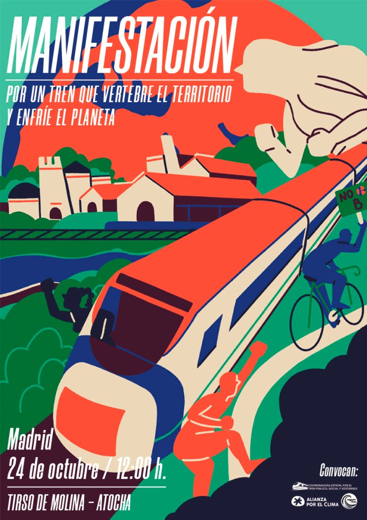 Manifestación Por un tren que vertebre el territorio y enfríe el&nbsp;planeta