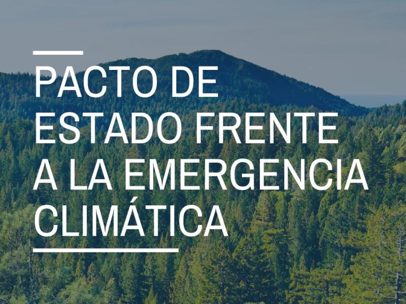 Propuestas Pacto de Estado frente a la emergencia&nbsp;climática
